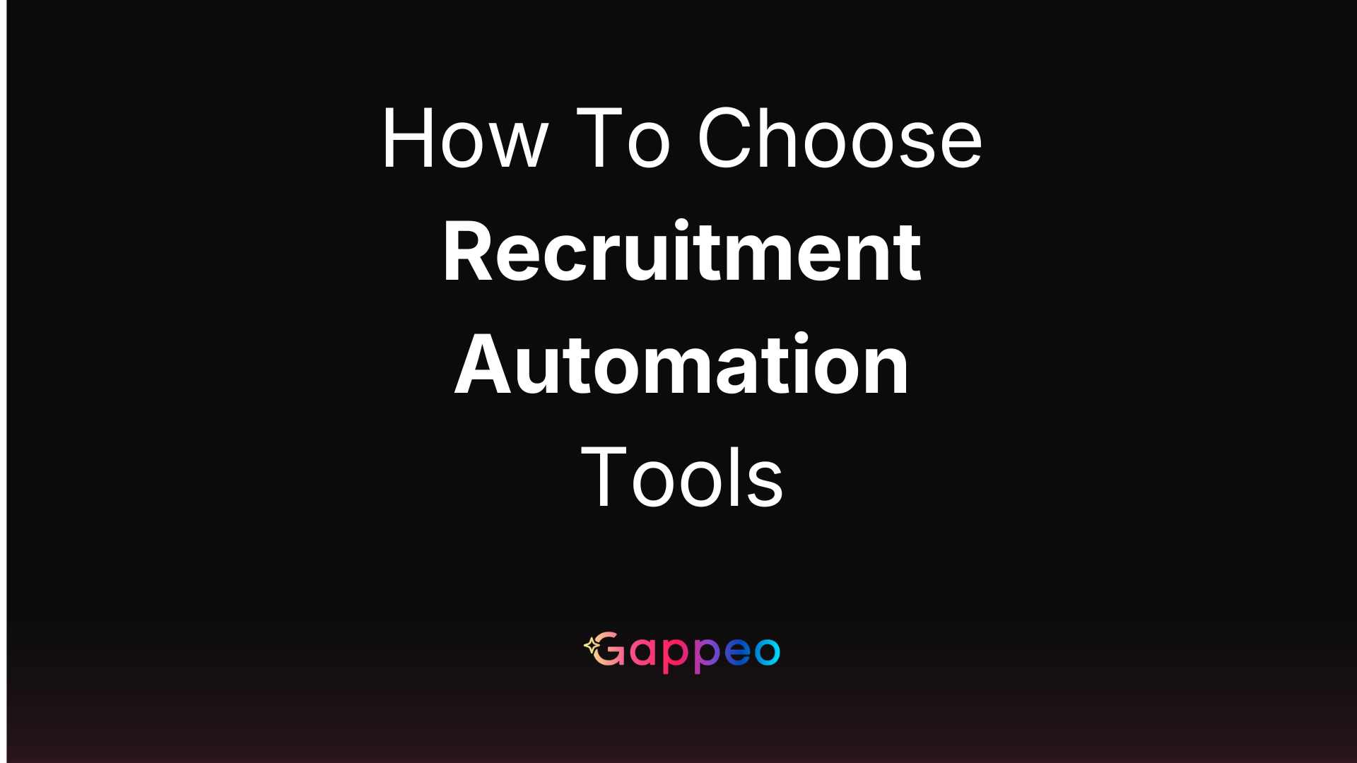 How to Evaluate Recruitment Automation Tools: A Guide for Staffing Agencies